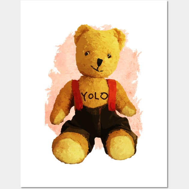 Teddy Yolo Wall Art by andreabeloque